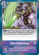 Gift of Darkness [BT13-109] [Versus Royal Knights Booster Pre-Release Cards]