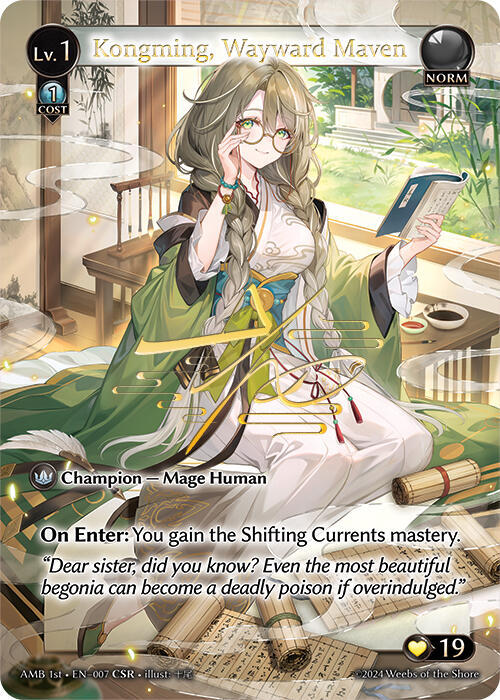 Kongming, Wayward Maven (CSR) (007) [Mortal Ambition]