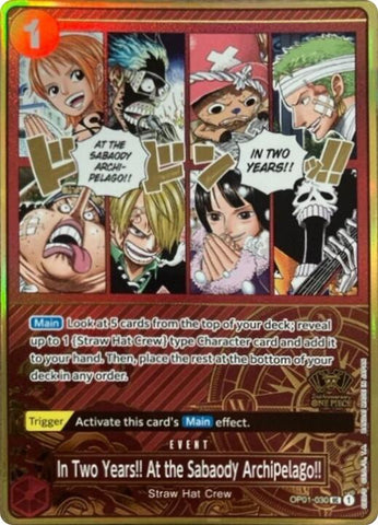In Two Years!! At the Sabaody Archipelago!! (Japanese Version 2nd Anniversary Set) [One Piece Promotion Cards]