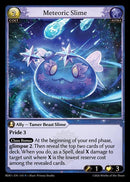 Meteoric Slime (315) [Radiant Origins]