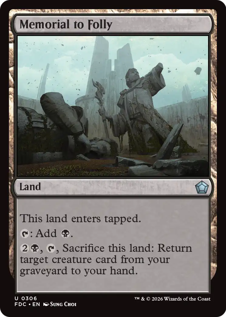 Memorial to Folly [Foundations Commander]