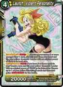 Launch, Violent Personality (BT31-066) [Impact Beyond Dimensions]