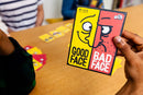Good Face Bad Face