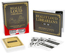 Really Loud Librarians (by Exploding Kittens)