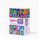 Keep it 100 The Game