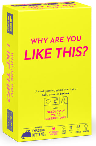 Why Are You Like This?