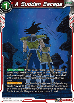 A Sudden Escape (Common) [BT13-029]