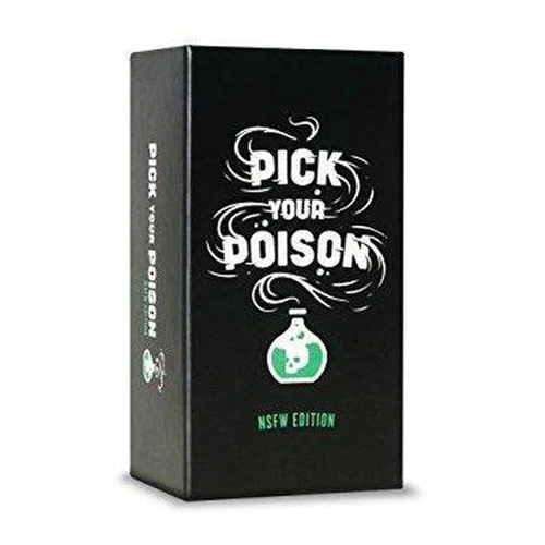Pick Your Poison NSFW Edition