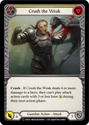 Crush the Weak (Yellow) [U-CRU033-RF] Unlimited Rainbow Foil