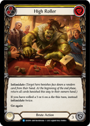 High Roller (Yellow) [EVR006] (Everfest)  1st Edition Normal