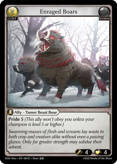 Enraged Boars (084) [Dawn of Ashes: Alter Edition]