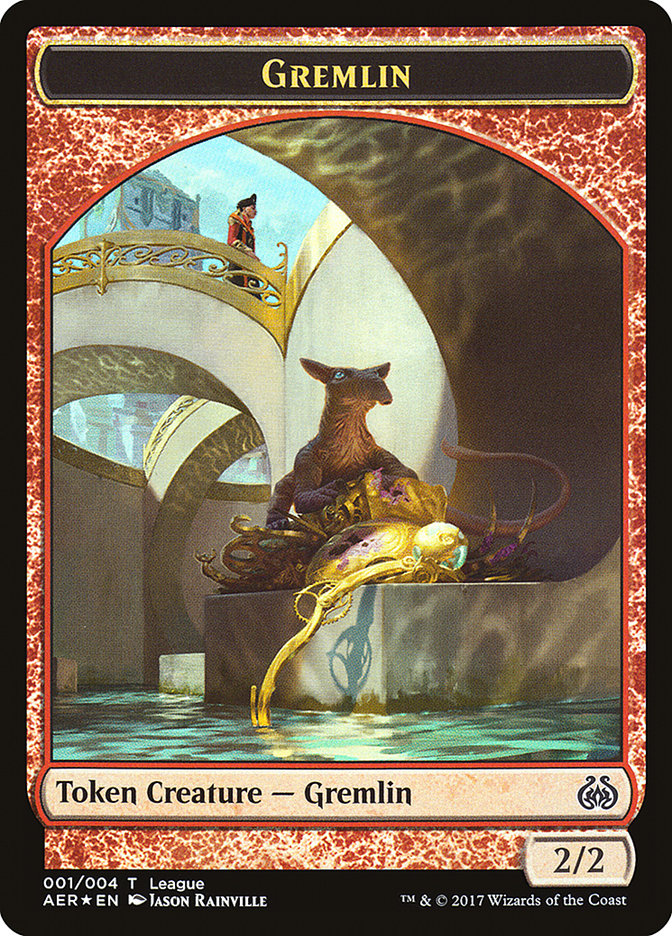 Gremlin // Energy Reserve [League Tokens 2017]